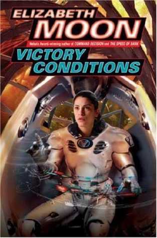 Victory Conditions (Vatta's War, #5)