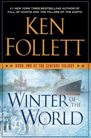Winter of the World (The Century Trilogy #2)