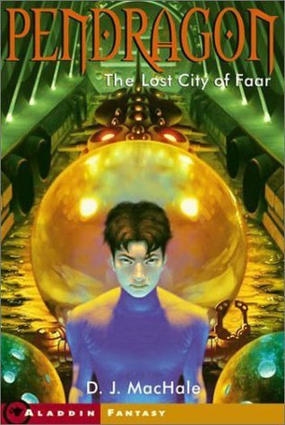 The Lost City of Faar (Pendragon, #2)