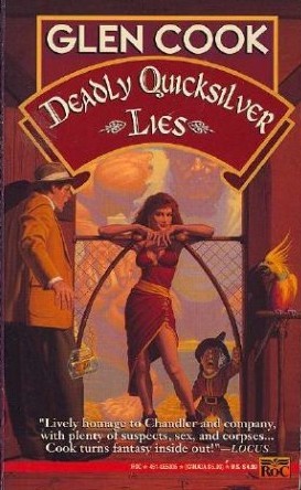 Deadly Quicksilver Lies (Garrett Files, #7)