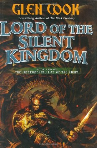 Lord of the Silent Kingdom (Instrumentalities of the Night, #2)