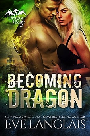 Becoming Dragon (Dragon Point #1)