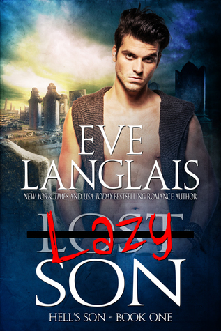 Lazy Son (Hell's Son, #1)