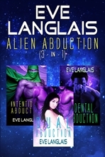 Alien Abduction (Alien Abduction, #1-3)