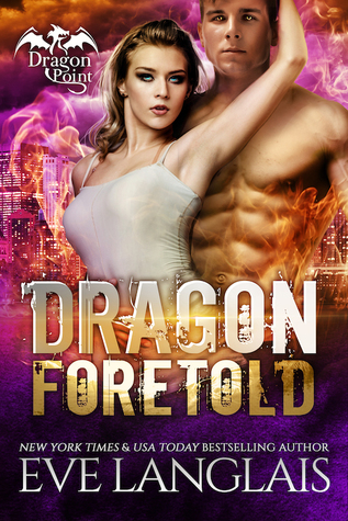 Dragon Foretold (Dragon Point, #4)