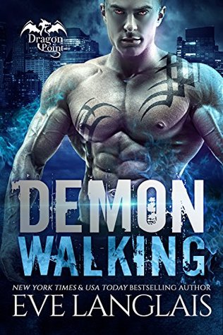Demon Walking (Dragon Point, #6)