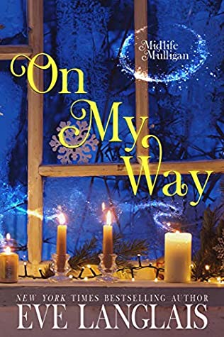 On My Way (Midlife Mulligan #2)