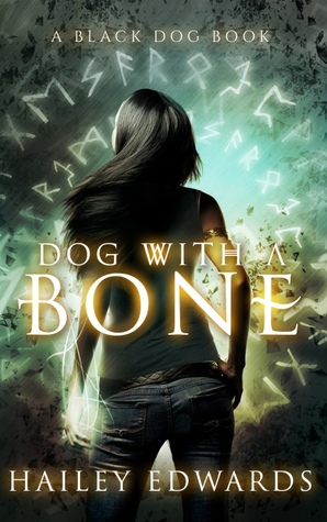 Dog with a Bone (Black Dog, #1)