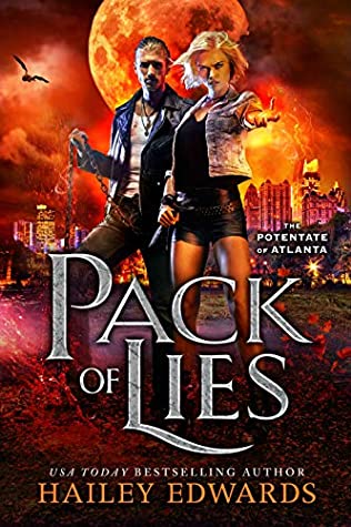 Pack of Lies (The Potentate of Atlanta, #2)