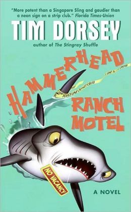 Hammerhead Ranch Motel (Serge Storms, #2)
