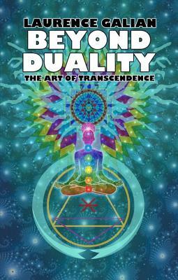Beyond Duality: The Art of Transcendence