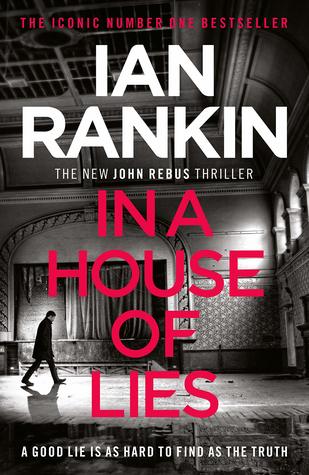 In a House of Lies (Inspector Rebus, #22)