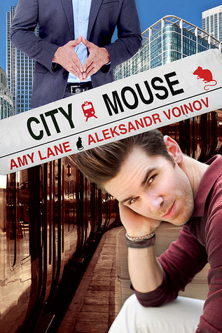 City Mouse (Country Mouse, #2)