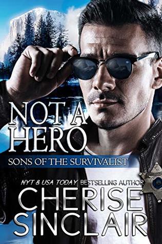 Not a Hero (Sons of the Survivalist, #1)