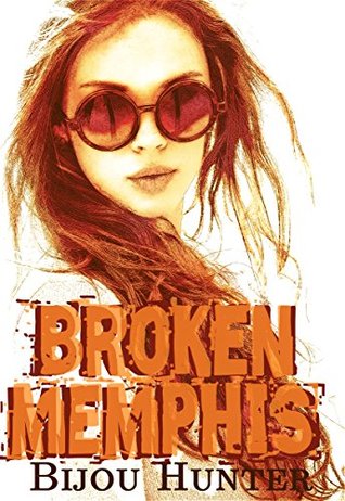 Broken Memphis (Little Memphis MC, #2)