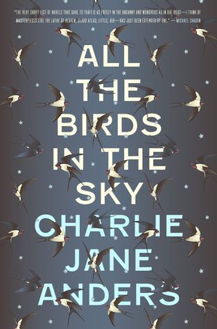 All the Birds in the Sky (All the Birds in the Sky, #1)