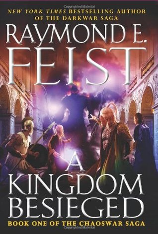 A Kingdom Besieged (The Chaoswar Saga, #1)