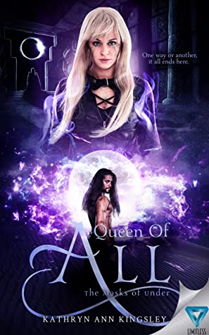 Queen of All (The Masks of Under #6)