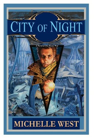 City of Night (The House War, #2)