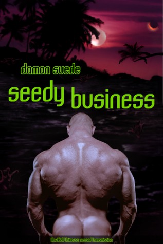 Seedy Business (HardCell, #0.5)