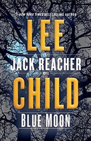 Blue Moon (Jack Reacher, #24)