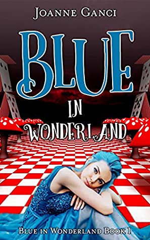 Blue in Wonderland (Blue in Wonderland, #1)