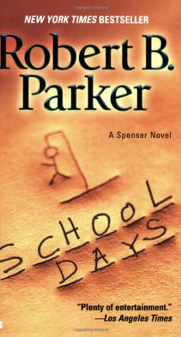 School Days (Spenser, #33)