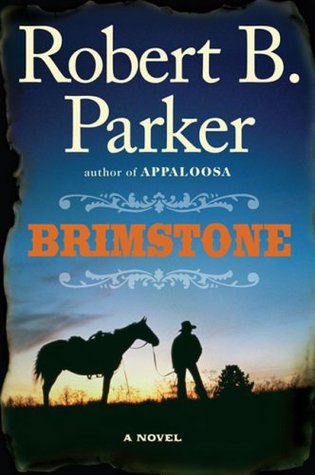 Brimstone (Virgil Cole & Everett Hitch, #3)