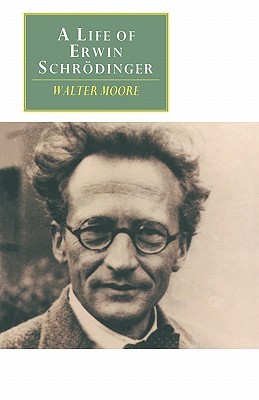 A Life of Erwin Schrödinger