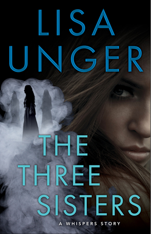 The Three Sisters (The Whispers, #3)