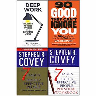 Deep Work, So Good They Cant Ignore You, 7 Habits of Highly Effective People Personal Workbook 4 Books Collection Set