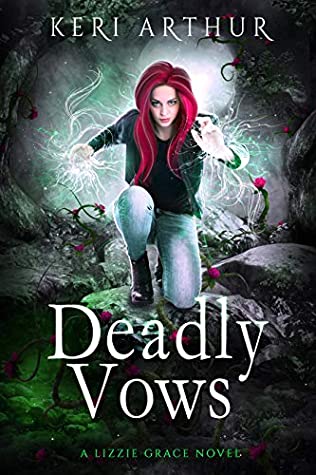 Deadly Vows (Lizzie Grace, #6)
