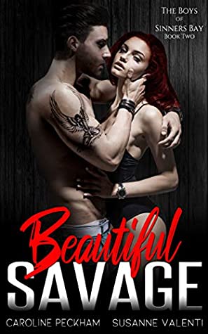 Beautiful Savage (The Boys of Sinners Bay, #2)