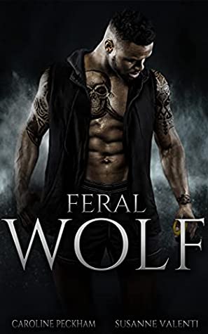 Feral Wolf (Darkmore Penitentiary, #3)