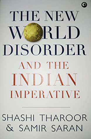 The New World Disorder and the Indian Imperative