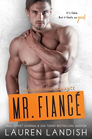Mr. Fiancé (Irresistible Bachelors #2)