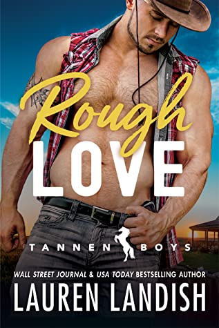 Rough Love (Tannen Boys #1)