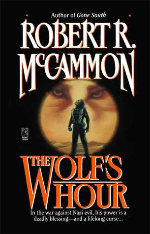 The Wolf's Hour (Michael Gallatin #1)