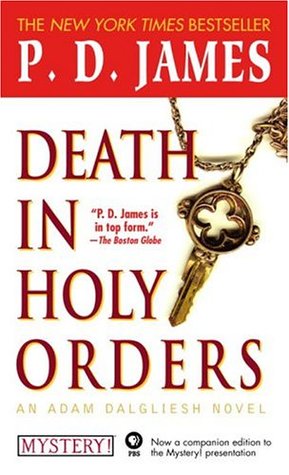 Death in Holy Orders (Adam Dalgliesh, #11)