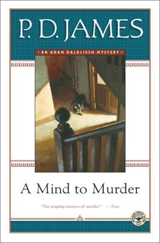 A Mind to Murder (Adam Dalgliesh #2)