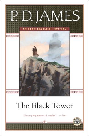 The Black Tower (Adam Dalgliesh #5)