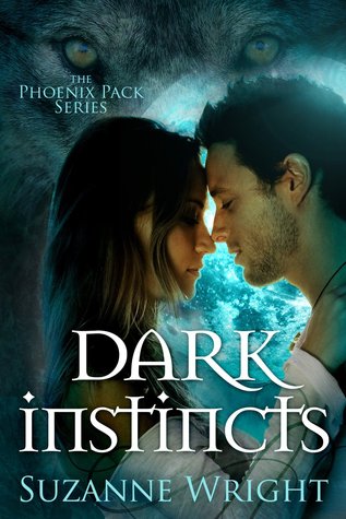 Dark Instincts (The Phoenix Pack, #4)