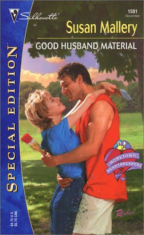 Good Husband Material (Hometown Heartbreakers, #7)