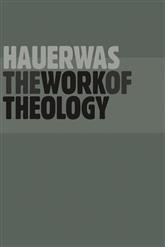 The Work of Theology