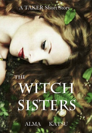 The Witch Sisters (The Taker, #2.5)