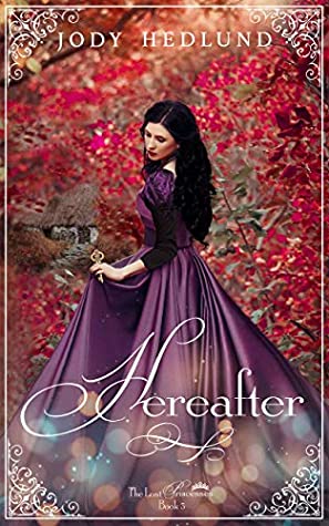 Hereafter (The Lost Princesses, #3)