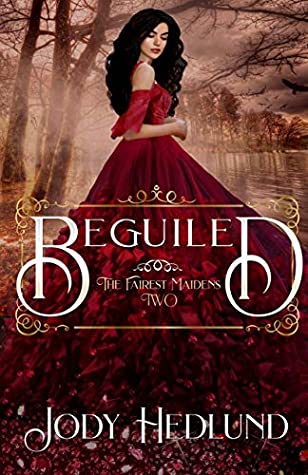 Beguiled (The Fairest Maidens, #2)