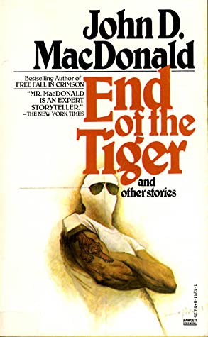 End of the Tiger and Other Stories