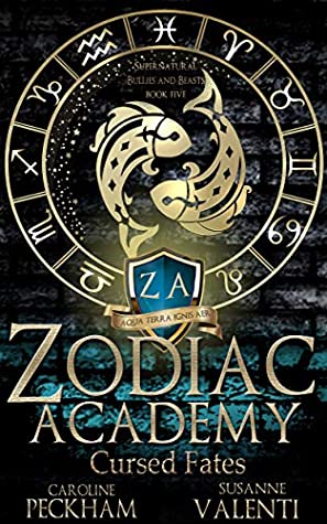 Cursed Fates (Zodiac Academy, #5)