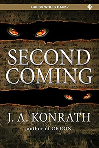 Second Coming (The Konrath Dark Thriller Collective Book 12)
